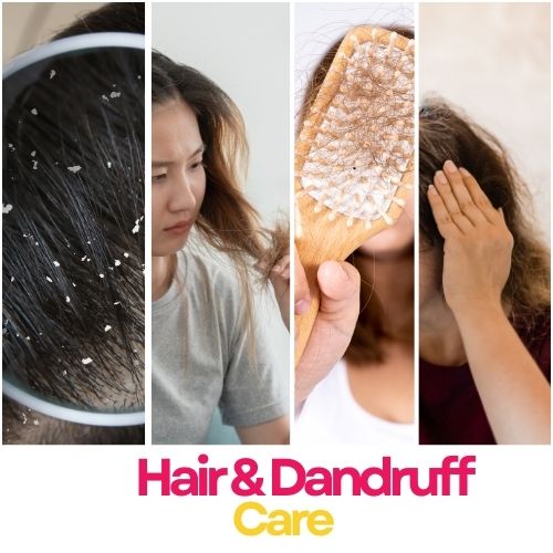 Hair & Dandruff Care solutions